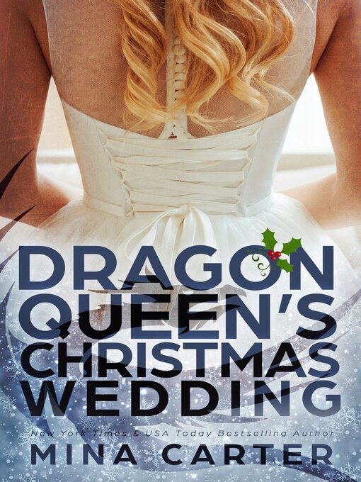 Title details for The Dragon Queen's Christmas Wedding by Mina Carter - Wait list